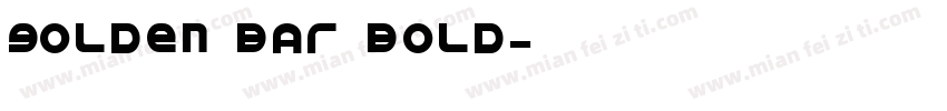 golden bar bold字体转换